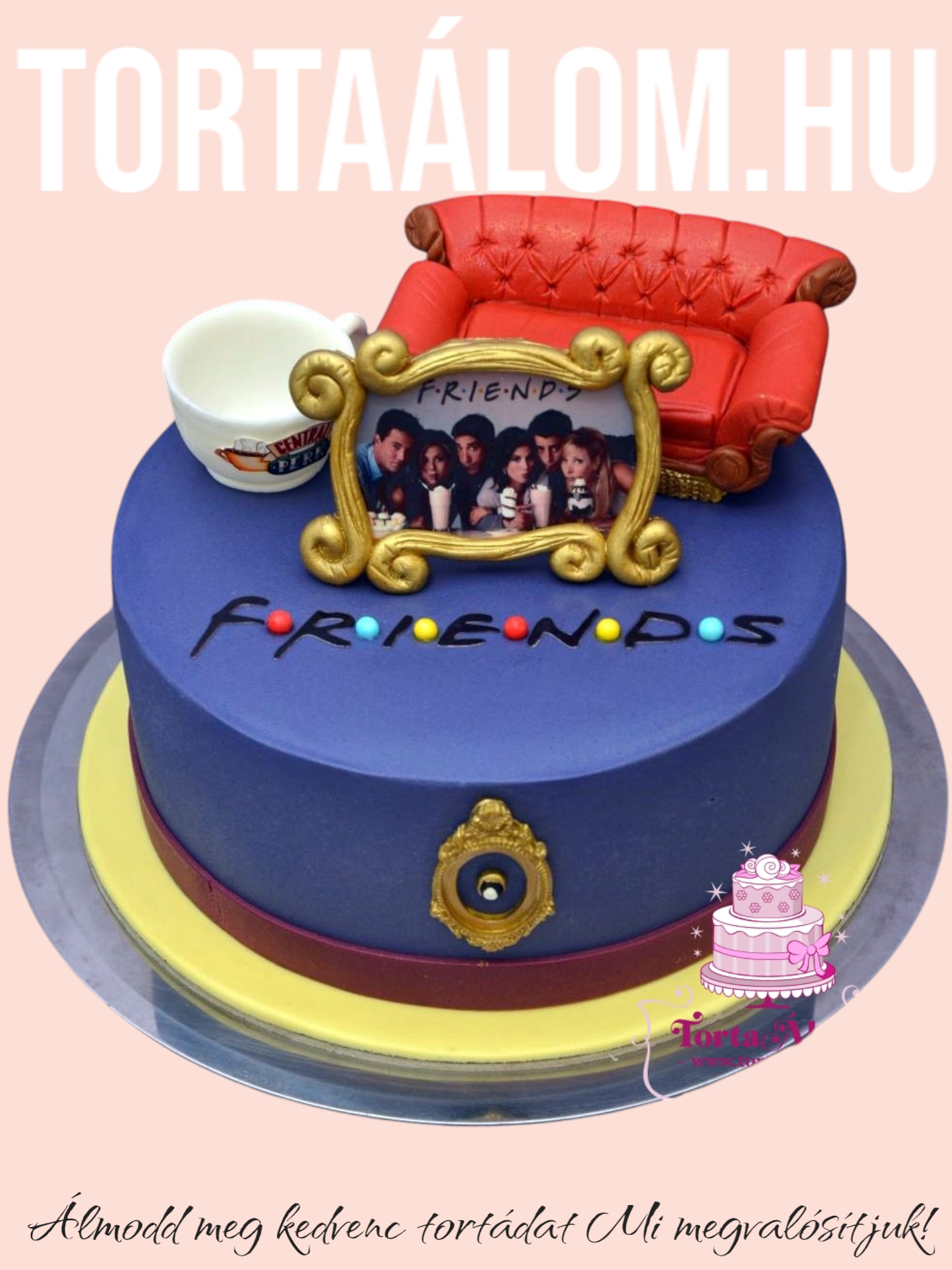 Jóbarátok Torta