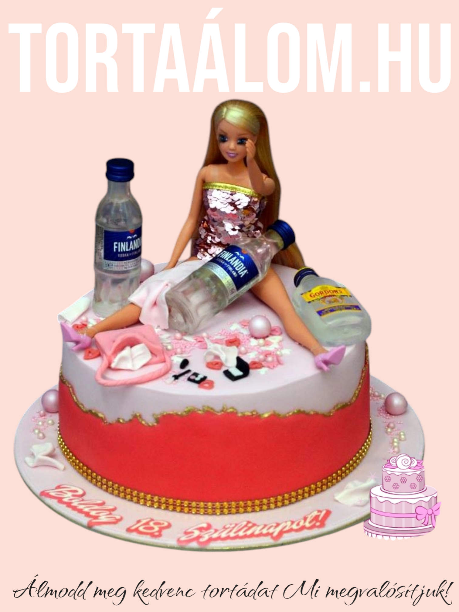 Részeg Barbi Torta