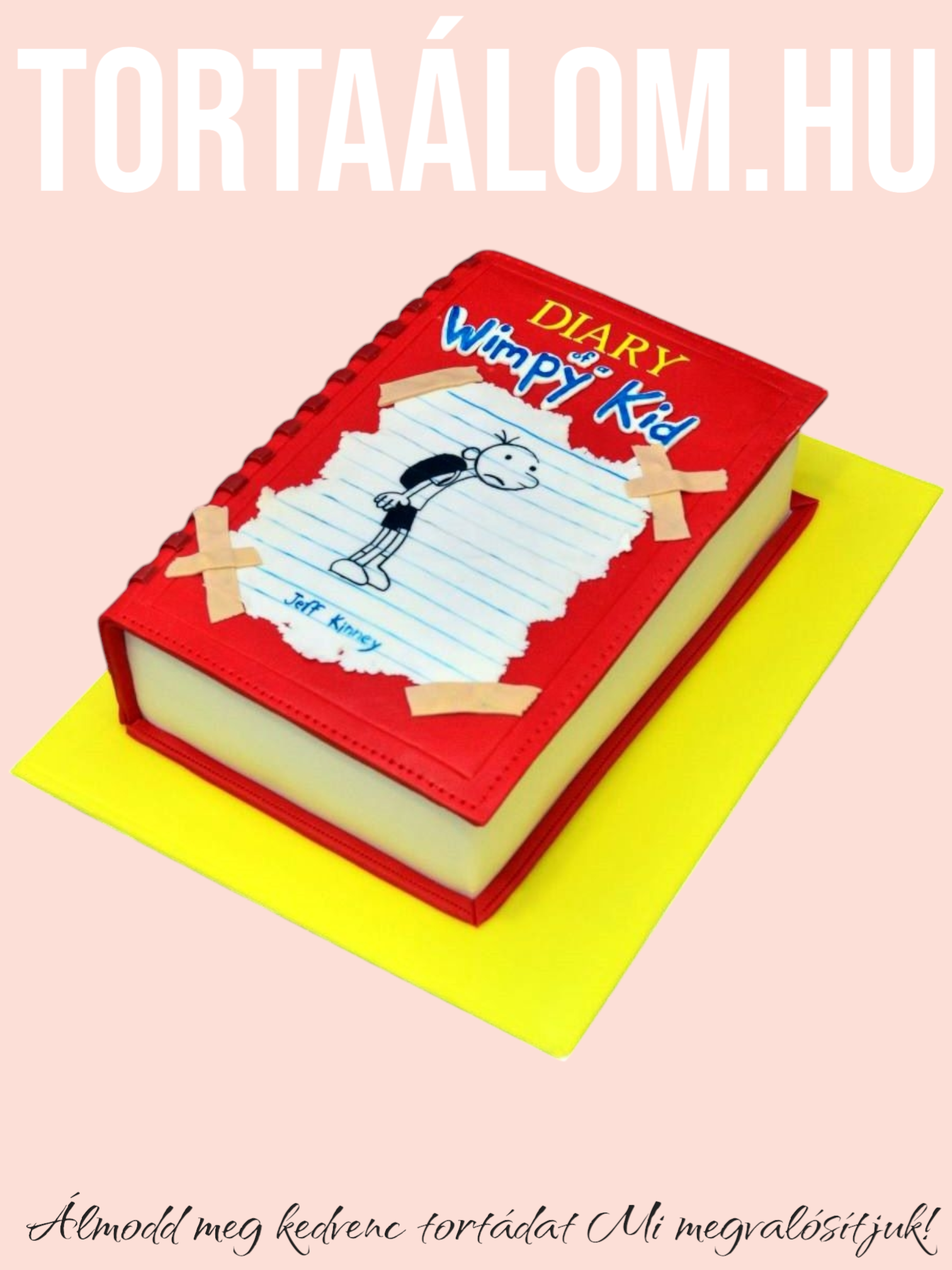 Ropi Naplója Torta